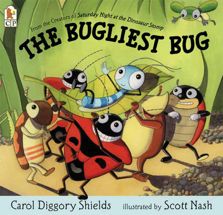 The Bugliest Bug by Carol Diggory Shields
