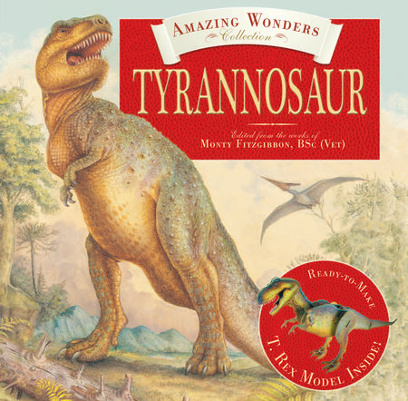 Amazing Wonders Collection: Tyrannosaur by Monty Fitzgibbon