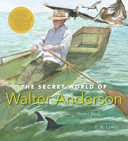The Secret World of Walter Anderson by Hester Bass
