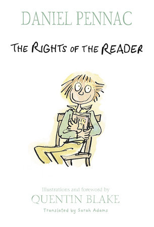 The Rights of the Reader by Daniel Pennac