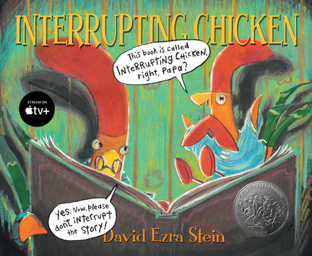 Interrupting Chicken by David Ezra Stein