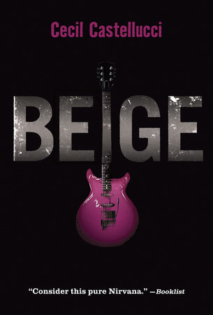 Beige by Cecil Castellucci