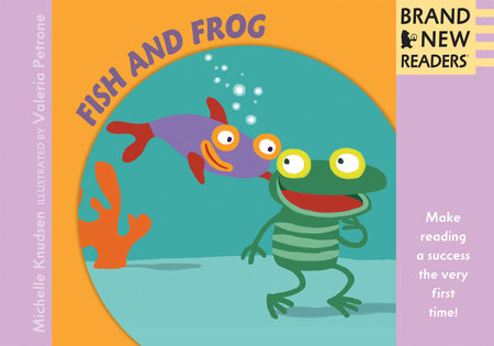 Fish and Frog Big Book by Michelle Knudsen