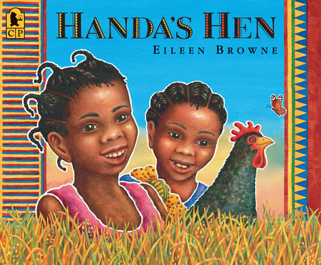Handa's Hen by Eileen Browne