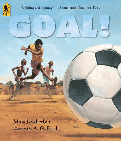 Goal! by Mina Javaherbin