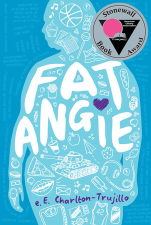 Fat Angie by e.E. Charlton-Trujillo