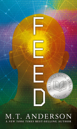 Feed by M. T. Anderson