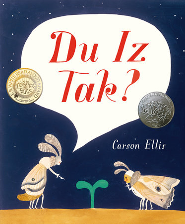 Du Iz Tak? by Carson Ellis