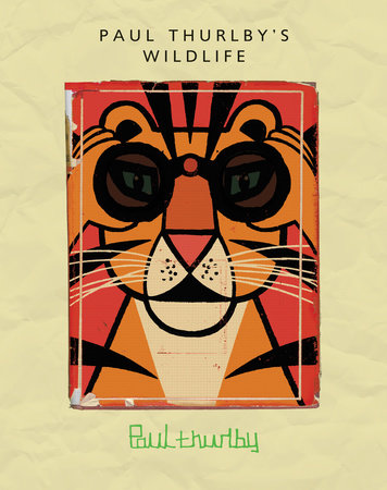 Paul Thurlby's Wildlife by Paul Thurlby