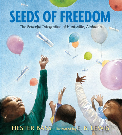 Seeds of Freedom by Hester Bass