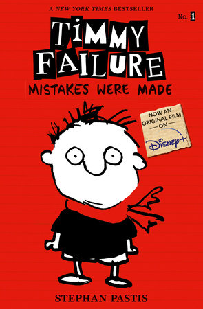 Timmy Failure by Stephan Pastis