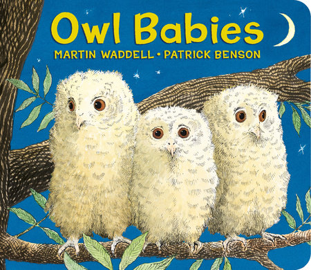 Owl Babies by Martin Waddell