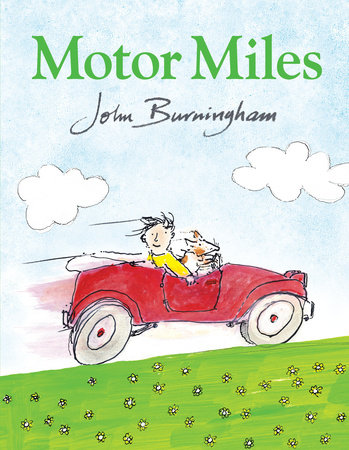 Motor Miles by John Burningham