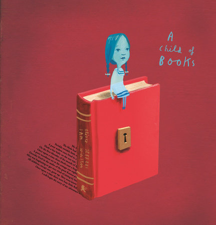 A Child of Books by Oliver Jeffers and Sam Winston