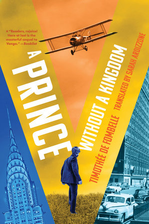 A Prince Without a Kingdom: Vango Book Two by Timothee de Fombelle