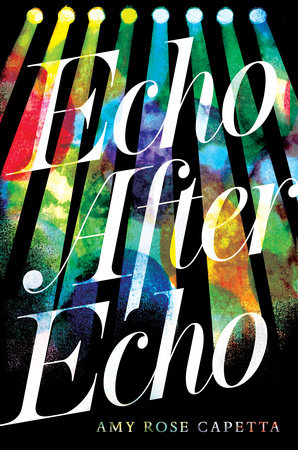 Echo After Echo by A. R. Capetta