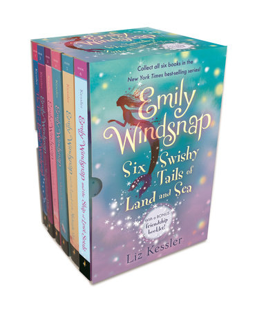 Emily Windsnap: Six Swishy Tails of Land and Sea by Liz Kessler