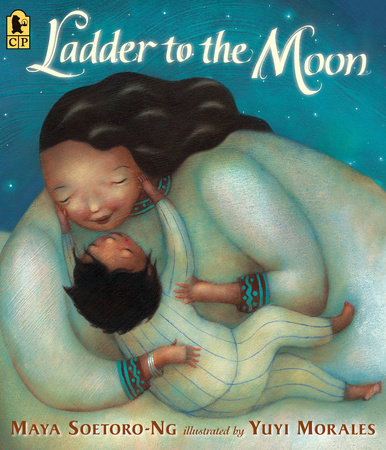 Ladder to the Moon by Maya Soetoro-Ng