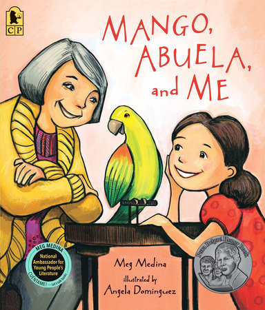 Mango, Abuela, and Me by Meg Medina