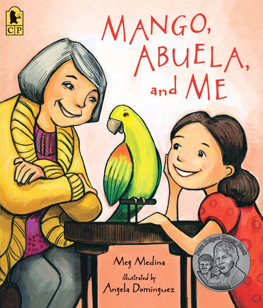 Mango, Abuela, and Me by Meg Medina