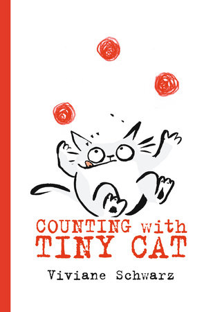 Counting with Tiny Cat by Viviane Schwarz