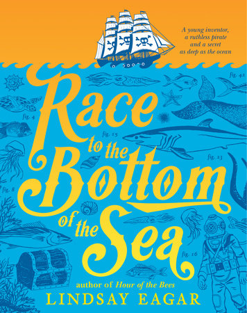 Race to the Bottom of the Sea by Lindsay Eagar