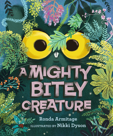 A Mighty Bitey Creature by Ronda Armitage
