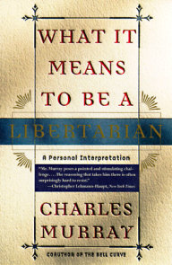 What It Means to Be a Libertarian