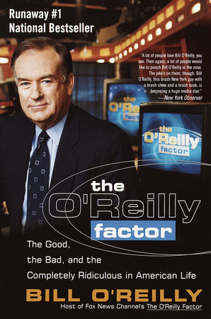 The O'Reilly Factor by Bill O'Reilly