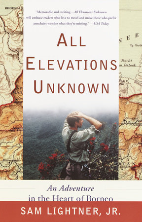 All Elevations Unknown by Sam Lightner Jr.