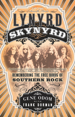 Lynyrd Skynyrd by Gene Odom and Frank Dorman
