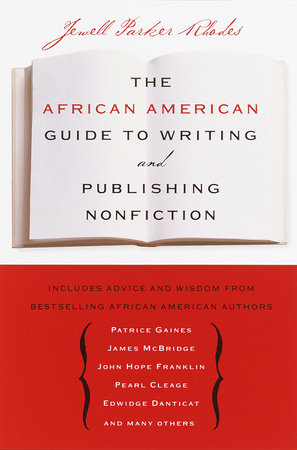 The African American Guide to Writing & Publishing Non Fiction by Jewell Parker Rhodes