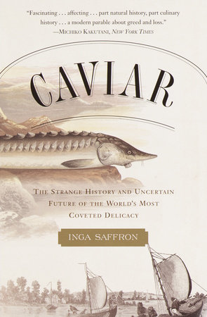 Caviar by Inga Saffron
