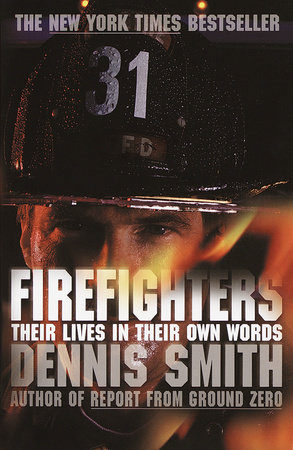 Firefighters by Dennis Smith