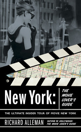 New York: The Movie Lover's Guide by Richard Alleman