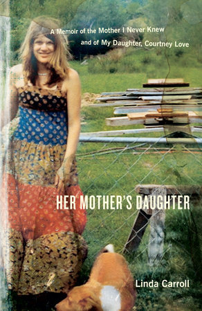 Her Mother's Daughter by Linda Carroll