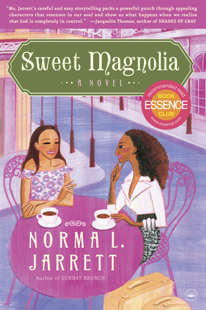 Sweet Magnolia by Norma L. Jarrett