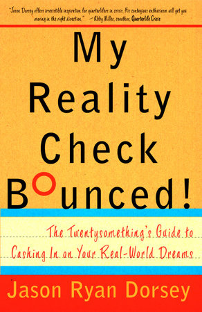 My Reality Check Bounced! by Jason Ryan Dorsey