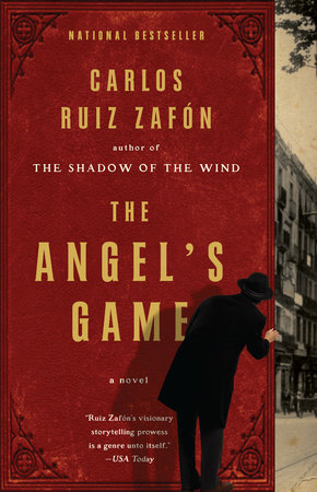 The Angel's Game by Carlos Ruiz Zafón