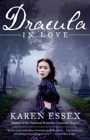 Dracula in Love by Karen Essex