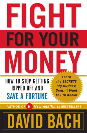 Fight For Your Money by David Bach