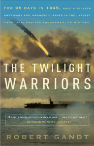 The Twilight Warriors