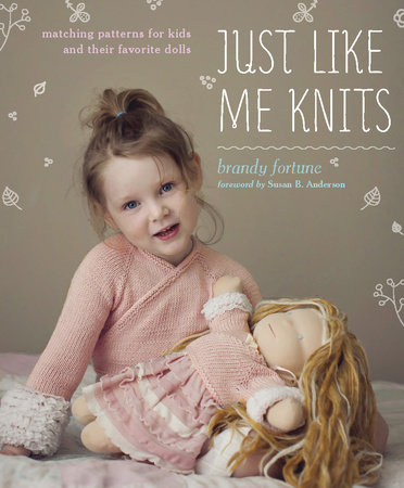 Just Like Me Knits by Brandy Fortune