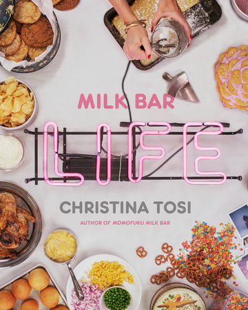 Milk Bar Life by Christina Tosi