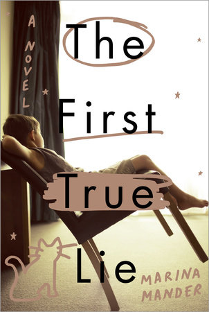 The First True Lie by Marina Mander