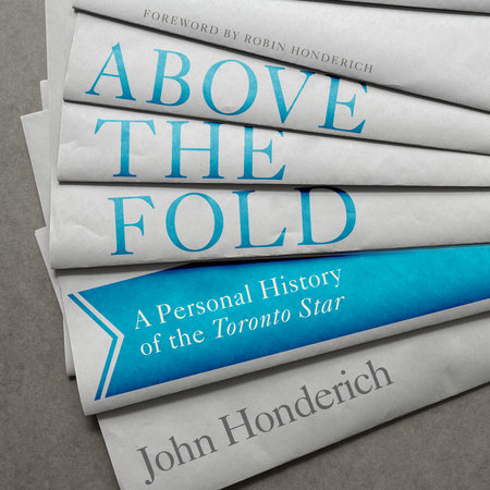 Above the Fold by John Honderich