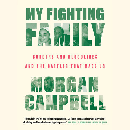 My Fighting Family by Morgan Campbell