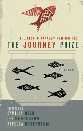The Journey Prize Stories 21 by Various