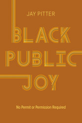Black Public Joy