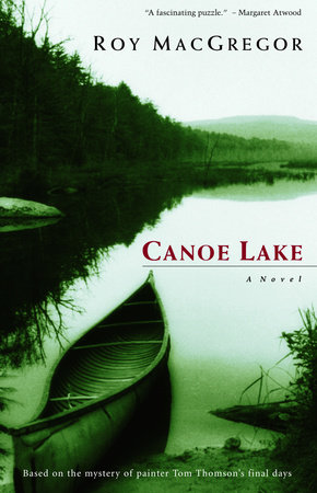 Canoe Lake by Roy MacGregor